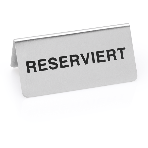 Tischaufsteller "RESERVIERT", Edelstahl, rostfrei, B 100 x T 50 mm